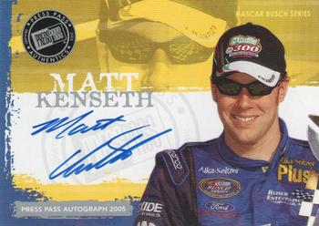 2005 Press Pass - Autographs #NNO Matt Kenseth Front