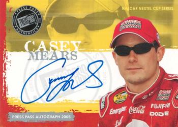 2005 Press Pass - Autographs #NNO Casey Mears Front