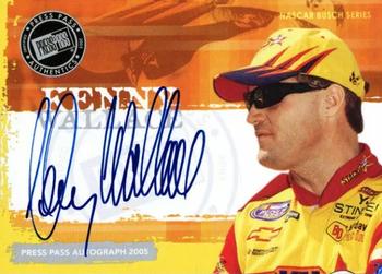 2005 Press Pass - Autographs #NNO Kenny Wallace Front