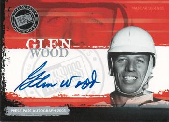 2005 Press Pass - Autographs #NNO Glen Wood Front