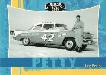 2005 Press Pass Optima - Panorama #PPP 56 Lee Petty Front