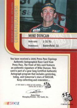 2005 Press Pass - Signings #NNO Mike Duncan Back