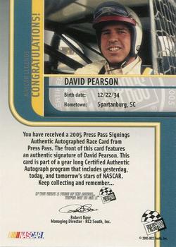 2005 Press Pass - Signings #NNO David Pearson Back