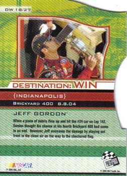 2005 Press Pass Eclipse - Destination WIN #DW 18 Jeff Gordon Back