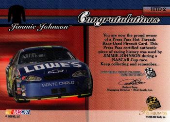 2005 Press Pass Premium - Hot Threads Drivers #HTD 2 Jimmie Johnson Back