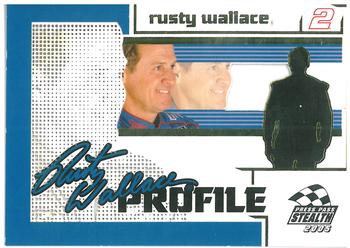 2005 Press Pass Stealth - Profile #PR 6 Rusty Wallace Front