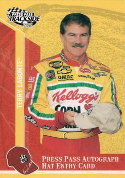 2005 Press Pass Trackside - Press Pass Autograph Hat Entry Card #PPH 16 Terry Labonte Front