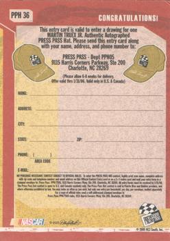 2005 Press Pass Trackside - Press Pass Autograph Hat Entry Card #PPH 36 Martin Truex Jr. Back