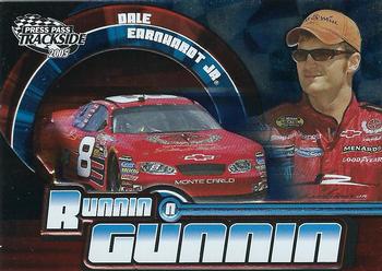 2005 Press Pass Trackside - Runnin n' Gunnin #RG 1 Dale Earnhardt Jr. Front