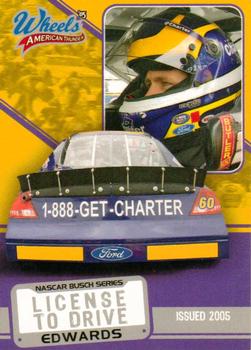 2005 Wheels American Thunder - License to Drive #LTD 1 Carl Edwards Front