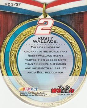 2005 Wheels American Thunder - Medallion #MD 3 Rusty Wallace Back