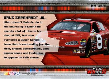 2005 Wheels High Gear - Man #MM 4A Dale Earnhardt Jr. Back