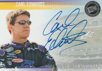 2006 Press Pass - Autographs #NNO Carl Edwards Front