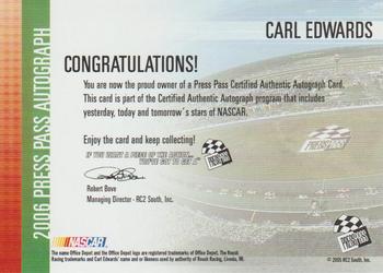 2006 Press Pass - Autographs #NNO Carl Edwards Back