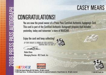 2006 Press Pass - Autographs #NNO Casey Mears Back
