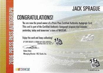 2006 Press Pass - Autographs #NNO Jack Sprague Back