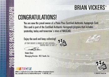 2006 Press Pass - Autographs #NNO Brian Vickers Back