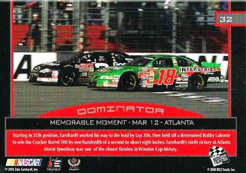 2006 Press Pass Dominator Dale Earnhardt #32 Dale Earnhardt's Car '00 Atlanta Win Back