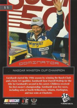 2006 Press Pass Dominator Dale Earnhardt #11 Dale Earnhardt '86 Champion Back