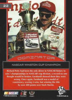 2006 Press Pass Dominator Dale Earnhardt #22 Dale Earnhardt '94 Champion Back