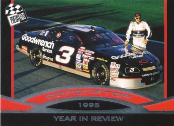2006 Press Pass Dominator Dale Earnhardt #25 Dale Earnhardt '95 Year in Review Front