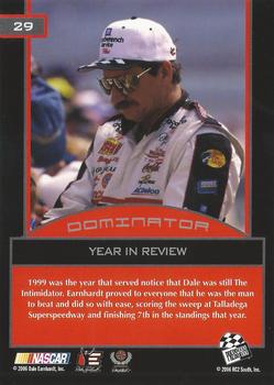 2006 Press Pass Dominator Dale Earnhardt #29 Dale Earnhardt '99 Year in Review Back