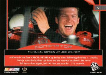 2006 Press Pass Dominator Dale Earnhardt Jr. #7 Dale Earnhardt Jr. '01 MBNA 400 Win Back