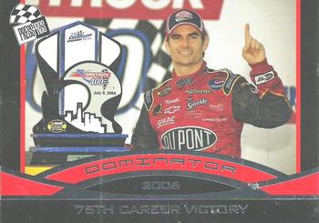 2006 Press Pass Dominator Jeff Gordon #30 Jeff Gordon '06 75 Career Wins Front