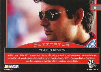 2006 Press Pass Dominator Jeff Gordon #8 Jeff Gordon '95 Year in Review Back