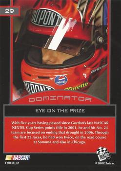 2006 Press Pass Dominator Jeff Gordon #29 Jeff Gordon '06 Eye on the Prize Back