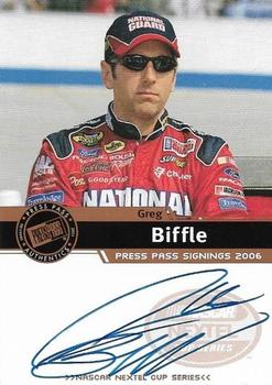 2006 Press Pass - Signings #NNO Greg Biffle Front
