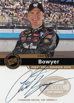 2006 Press Pass - Signings #NNO Clint Bowyer Front