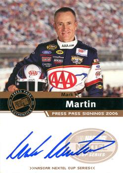2006 Press Pass - Signings #NNO Mark Martin Front