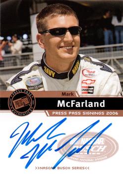 2006 Press Pass - Signings #NNO Mark McFarland Front