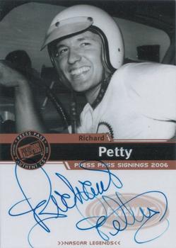 2006 Press Pass - Signings #NNO Richard Petty Front