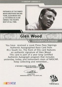 2006 Press Pass - Signings #NNO Glen Wood Back