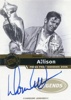 2006 Press Pass - Signings Gold #NNO Donnie Allison Front