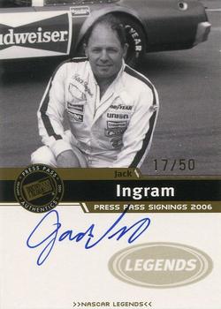 2006 Press Pass - Signings Gold #NNO Jack Ingram Front