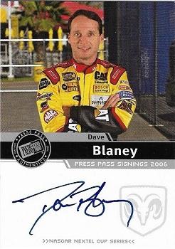 2006 Press Pass - Signings Silver #NNO Dave Blaney Front