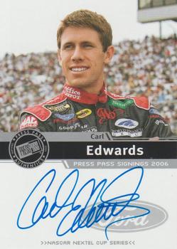 2006 Press Pass - Signings Silver #NNO Carl Edwards Front