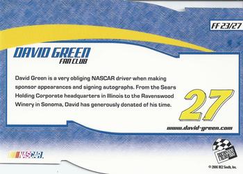 2006 Press Pass Optima - Fan Favorite #FF 23 David Green Back