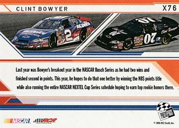 2006 Press Pass Stealth - X-Ray #X76 Clint Bowyer Back