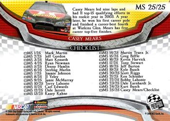 2006 Press Pass VIP - Making the Show #MS 25 Casey Mears Back