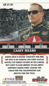 2006 Wheels American Thunder - Grandstand #GS 17 Casey Mears Back