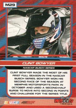 2006 Wheels High Gear - MPH #M29 Clint Bowyer Back