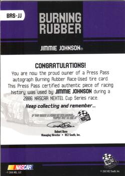 2007 Press Pass - Burning Rubber Autographs #BRS-JJ Jimmie Johnson Back