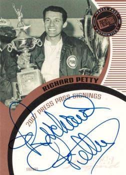 2007 Press Pass - Signings #NNO Richard Petty Front