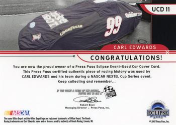 2007 Press Pass Eclipse - Under Cover Drivers Eclipse #UCD 11 Carl Edwards Back