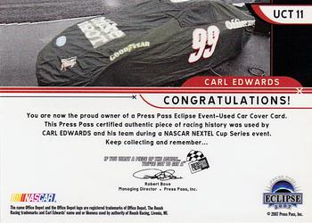 2007 Press Pass Eclipse - Under Cover Teams NASCAR #UCT 11 Carl Edwards Back