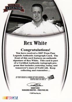 2007 Press Pass Legends - Autographs Blue #NNO Rex White Back
